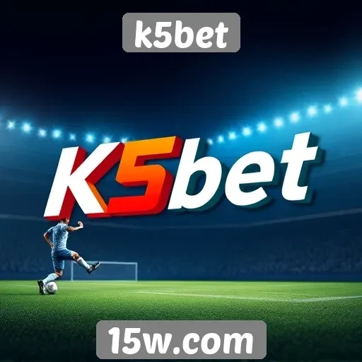 Análise da plataforma de apostas k5bet